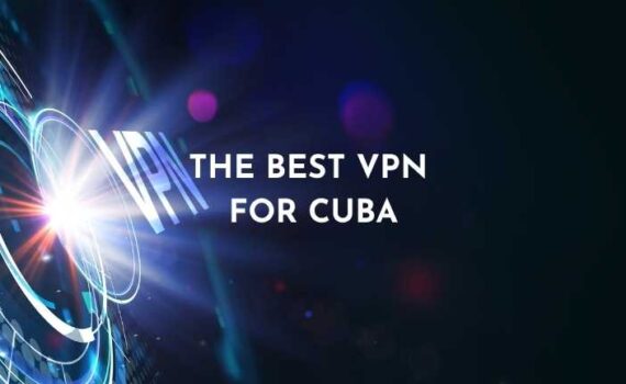 best vpn for cuba