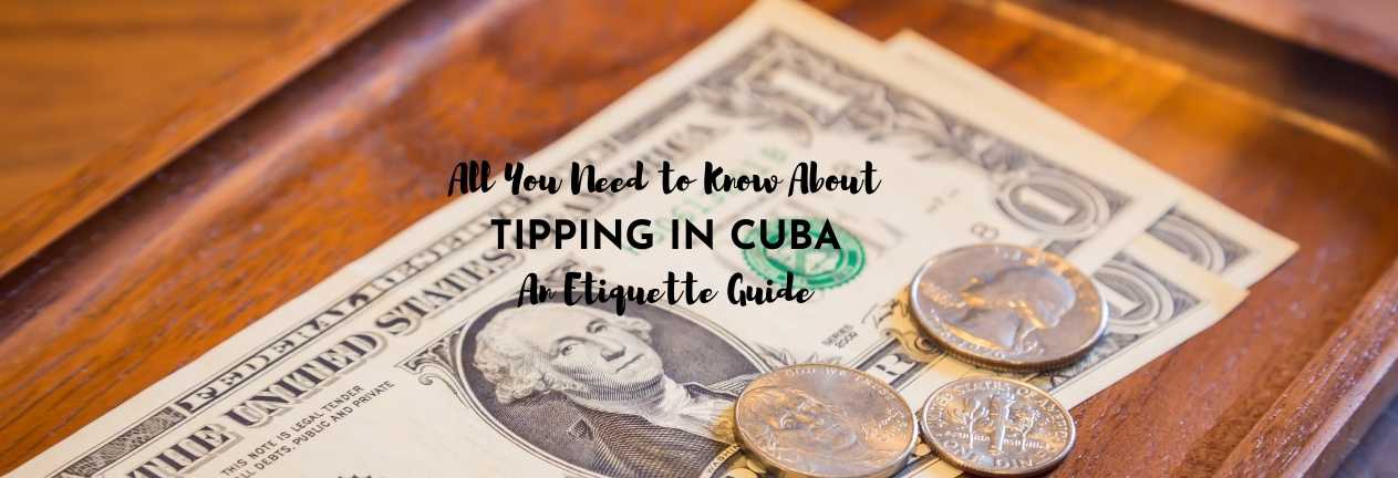Tipping in Cuba