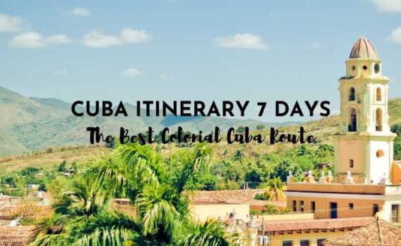 Cuba Itinerary 7 Days colonial