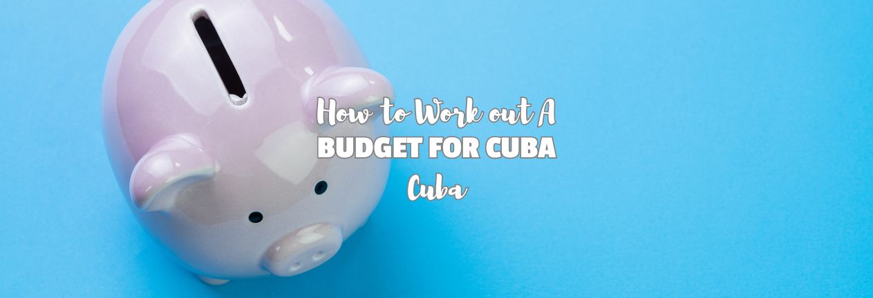 Budget for Cuba